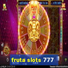 fruta slots 777 - mega jackpot